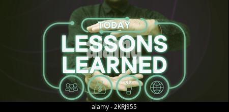 Testo che mostra le lezioni di ispirazione apprese, il concetto di Internet la conoscenza o la comprensione acquisita dall'esperienza Foto Stock