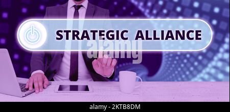 Segno che mostra Alleanza strategica, parola scritta su un legame tra stati, partiti, individui sul raggiungimento degli obiettivi Foto Stock