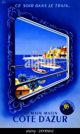 CE soir dans le train. Demain matin Côte d'Azur di Roland Hugen (date sconosciute). Poster pubblicato nel 1947 in Francia. Foto Stock