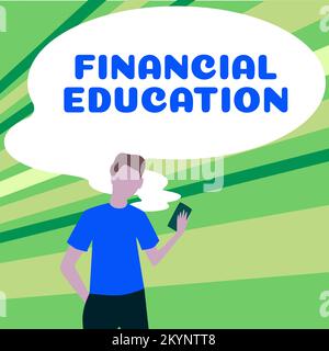 Scrittura che visualizza il testo formazione finanziaria. Concetto che significa comprendere aree monetarie come finanza e investimenti Foto Stock