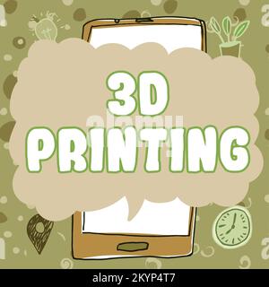 Scrittura a mano del testo Stampa 3D. Idea di business realizzare un oggetto fisico da un modello digitale tridimensionale Foto Stock