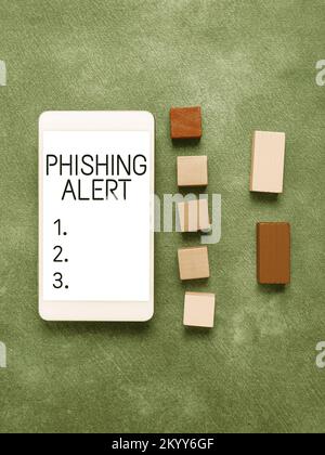 Ispirazione che mostra il segno Phishing Alert. Parola per essere a conoscenza del tentativo fraudolento di ottenere informazioni sensibili Foto Stock