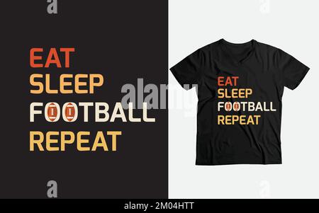 mangiare sonno calcio ripetizione divertente gioco di t-shirt personalizzato amante del calcio Illustrazione Vettoriale