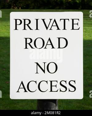 Cartello strada privata senza accesso Foto Stock