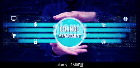 Didascalia di testo che presenta Change Management. Idea di business Sostituzione della leadership in un'organizzazione nuove politiche Foto Stock
