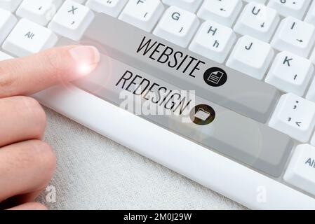 Segno che mostra il sito web Redesign. Concetto che significa modernizzare l'miglioratore o evampire l'aspetto e l'atmosfera del tuo sito web Foto Stock