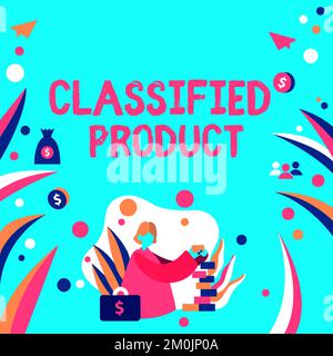 Ispirazione che mostra il segno prodotto classificato. Business showcase dati sensibili Top Secret divulgazione non autorizzata Foto Stock