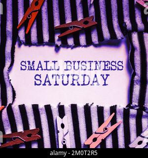 Didascalia di testo con presentazione di Small Business Saturday. Concettuale foto American shopping vacanza tenuto durante il Sabato Foto Stock