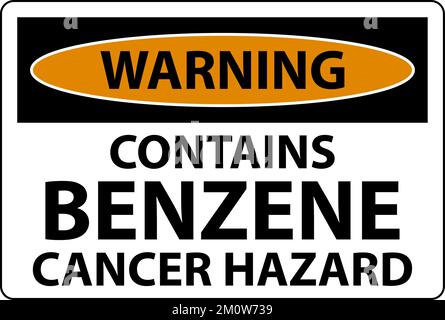L'avvertenza contiene il segno benzene su sfondo bianco Illustrazione Vettoriale
