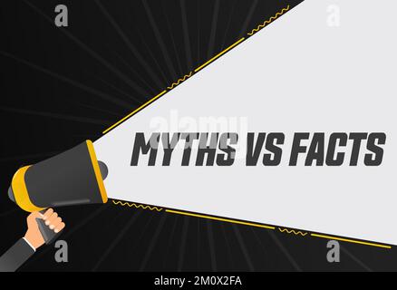 Miti vs fatti. Megaphone in mano banner di promozione. Pubblicità promozionale, comunicazione di marketing o vettore di supporto al cliente Illustrazione Vettoriale