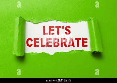 Testo che mostra ispirazione celebriamo. Parola scritta sulla festa o altro evento sociale in un giorno o occasione speciale Foto Stock