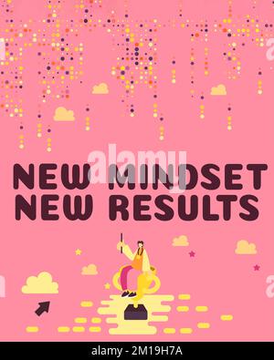 Segno che mostra nuovo mindset nuovi risultati. Parola per aperto alle occasioni Nessun limite pensa più grande Foto Stock