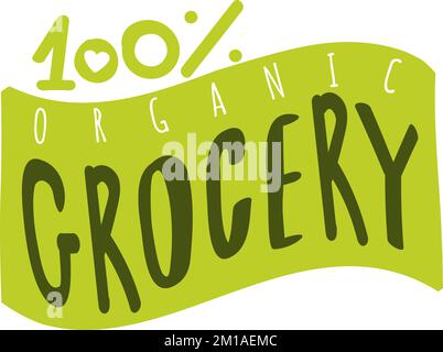 Etichetta biologica della drogheria. Prodotti alimentari freschi per la dieta Illustrazione Vettoriale