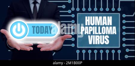 Segno che mostra Virus Papilloma umano. Parola scritta sulla malattia di infezione sessualmente trasmessa più comune Foto Stock