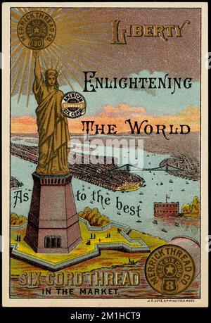 Liberty illumina il mondo per quanto riguarda il miglior filo a sei corde del mercato. , Thread, cotone, fiumi, Città e paesi, Statua della libertà New York, N.Y., 19th secolo American Trade Cards Foto Stock