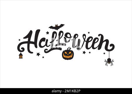 Disegno scritto a mano del vettore di Halloween. Calligrafia festiva con ragno, pipistrello, zucca, stelle, lanterna per bandiera, poster, biglietto d'auguri, festa Illustrazione Vettoriale