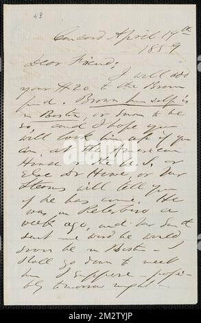 F. B. Sanborn autograph letter signed to [Thomas Wentworth Higginson], Concord, 19 April 1859 , Abolitionists, United States, Antislavery movements, United States, History, 19th century, Harpers Ferry W. Va., History, John Brown's Raid, 1859, Brown, John, 1800-1859. John Brown- Correspondence relating to John Brown and the raid on Harpers Ferry Stock Photo