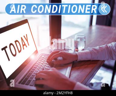 Cartello di testo che mostra il condizionatore d'aria. Concetto apparecchio per lavare l'aria e controllarne l'umidità e la temperatura Foto Stock