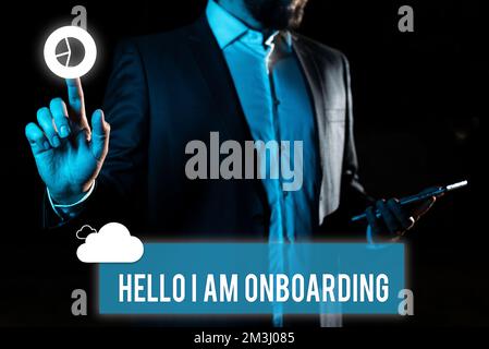 Didascalia testo Presentazione Ciao sono Onboarding. Approccio aziendale processo d'azione per integrare un nuovo dipendente in un'organizzazione Foto Stock