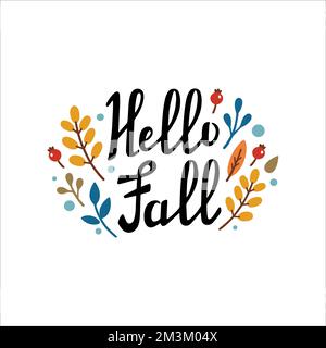 CIAO CADUTA scritta a mano. Elemento decorativo autunnale con foglie, zucca, mela, bacche. Illustrazione vettoriale in stile Doodle. Illustrazione Vettoriale
