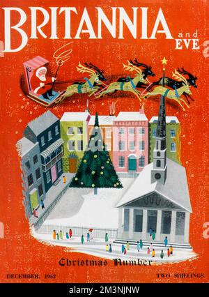 Copertina della rivista Britannia and Eve con una scena festiva stilizzata, con Babbo Natale in slitta trainata da renne, che vola attraverso il cielo innevato sopra una piazza georgiana coperta di neve. Data: 1953 Foto Stock