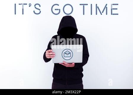 Didascalia concettuale è ora di andare. Approccio aziendale Un periodo per svolgere le attività assegnate portarlo AVANTI Foto Stock