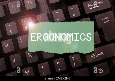 Testo che mostra l'ergonomia dell'ispirazione. Approccio aziendale che si adatta o progetta un ambiente di lavoro in base alle esigenze dell'utente Foto Stock