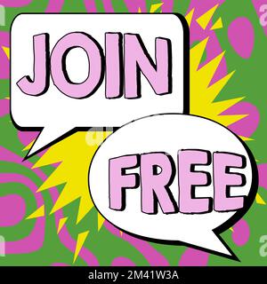 Scrittura visualizzazione testo Join Free. Business mostrare l'atto o un'istanza di entrare in un gruppo o un'organizzazione Foto Stock