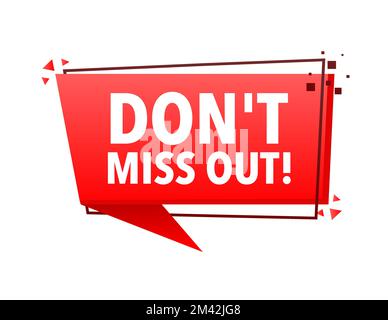 Non perdere l'etichetta Megaphone Annuncio. Bolla vocale dell'altoparlante. Illustrazione Vettoriale