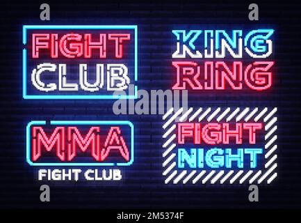 Collezione di Fight Club neon segni vettore. Re del Ring, MMA, logo simbolo del neon Fight Night, elemento di design nelle battaglie notturne, banner luminoso, notte Illustrazione Vettoriale