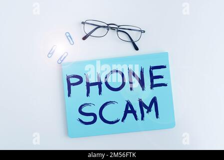 Segnale che mostra la truffa telefonica. Concetto che significa ottenere chiamate indesiderate per promuovere prodotti o servizi di televendite Foto Stock