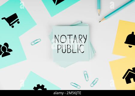 Didascalia concettuale Notary Public. Word for legalità documentazione autorizzazione Contratto di certificazione Foto Stock