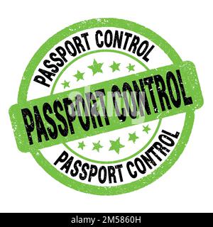 Testo DI CONTROLLO DEL PASSAPORTO scritto su un cartello verde-nero con timbro grungo. Foto Stock