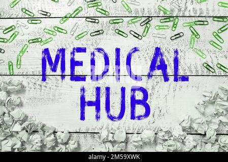 Scrittura di testo con visualizzazione di Medical Hub. Idea di business punto di connessione comune per dispositivi medici in una rete Foto Stock