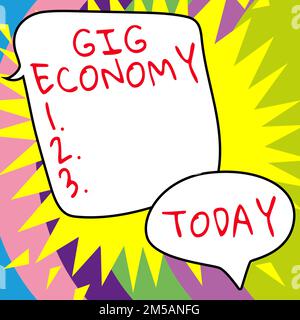 Visualizzazione concettuale Gig Economy, Business idea sistema di libero mercato in cui le posizioni temporanee sono comuni Foto Stock
