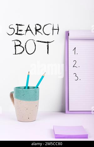 Didascalia di testo che presenta Search Bot. Idea di business un programma che esegue attività automatizzate su Internet o in rete Foto Stock