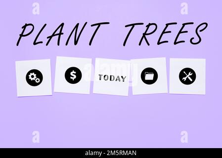 Scrittura visualizzazione di alberi di piante di testo. Panoramica del business processo di piantare un albero per la coltivazione del terreno e la silvicoltura Foto Stock