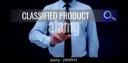 Segno di testo che mostra prodotto classificato, Business Concept Sensitive Data Top Secret divulgazione non autorizzata Foto Stock