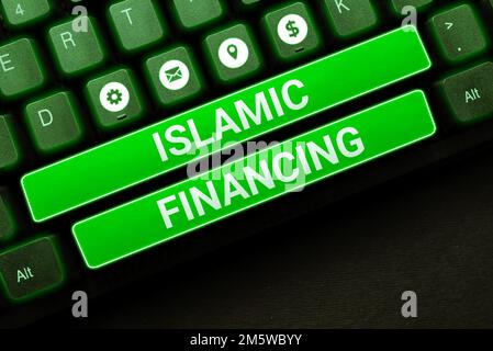 Cartello con il finanziamento islamico. Parola per attività bancaria e investimenti che rispettano la sharia Foto Stock