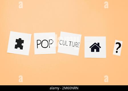 Scrittura a mano segno Pop Cultura. L'idea di affari descrive lo stile di vita ed i gusti della maggior parte della gente più giovane Foto Stock