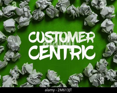 Scrittura del testo visualizzato Customer Centric. Concetto di Internet processo di cura dei clienti per garantire il loro piacere Foto Stock