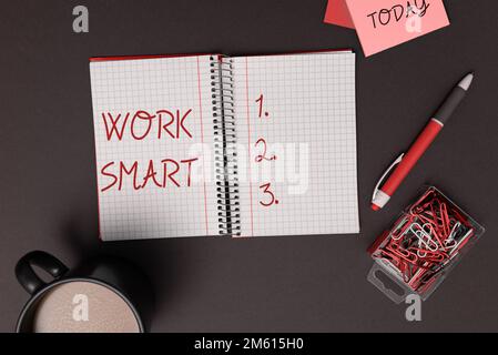 Segnale che mostra Work Smart. Parola scritta sul calcolare fuori per raggiungere gli obiettivi nel modo più efficiente Foto Stock