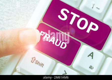 Visualizzazione concettuale Stop Fraud (Interrompi frode). Parola scritta sulla campagna consiglia alla gente di guardare fuori le transazioni di soldi più tier Foto Stock