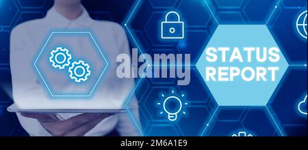 Didascalia di testo che presenta il rapporto di stato. Vetrina aziendale Riepilogo delle situazioni aggiornato a partire da un determinato periodo di tempo Foto Stock