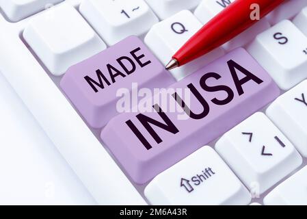 Testo che mostra l'ispirazione made in USA. Word per il marchio americano prodotto locale fabbricato negli Stati Uniti Foto Stock