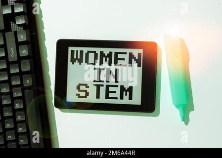 Didascalia di testo che presenta le donne nello stelo. Vetrina aziendale Science Technology Engineering Matematica Scientist Research Foto Stock