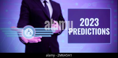 Ispirazione che mostra le previsioni del segno 2023. Elenco di vetrina di affari di cose che si sentono che andare ad accadere senza prova Foto Stock