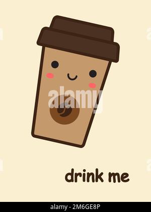 Vetro cartone animato kawaii con caffè. Beva me cartolina. Illustrazione vettoriale. Illustrazione Vettoriale