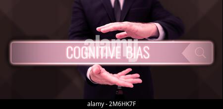 Didascalia concettuale Bias cognitivo. Business idea trattamento psicologico per i disturbi mentali Foto Stock