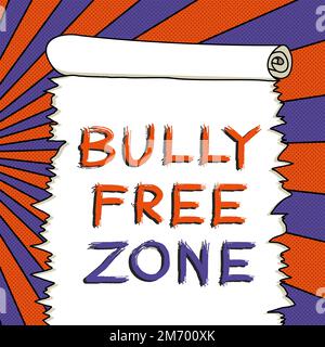 Didascalia concettuale Bully Free zone. Il concetto del Internet sia rispettoso ad altri bullismo non è permesso qui Foto Stock